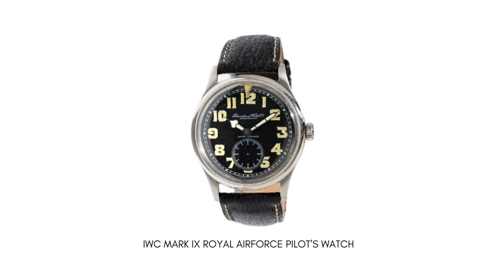 IWC Mark IX Royal Airforce Pilot’s Watch--top 10 watch-top 10 watch brands-top 10 watches-top 10 watches for men-top 10 watch brands for men-top 10 watches in the world