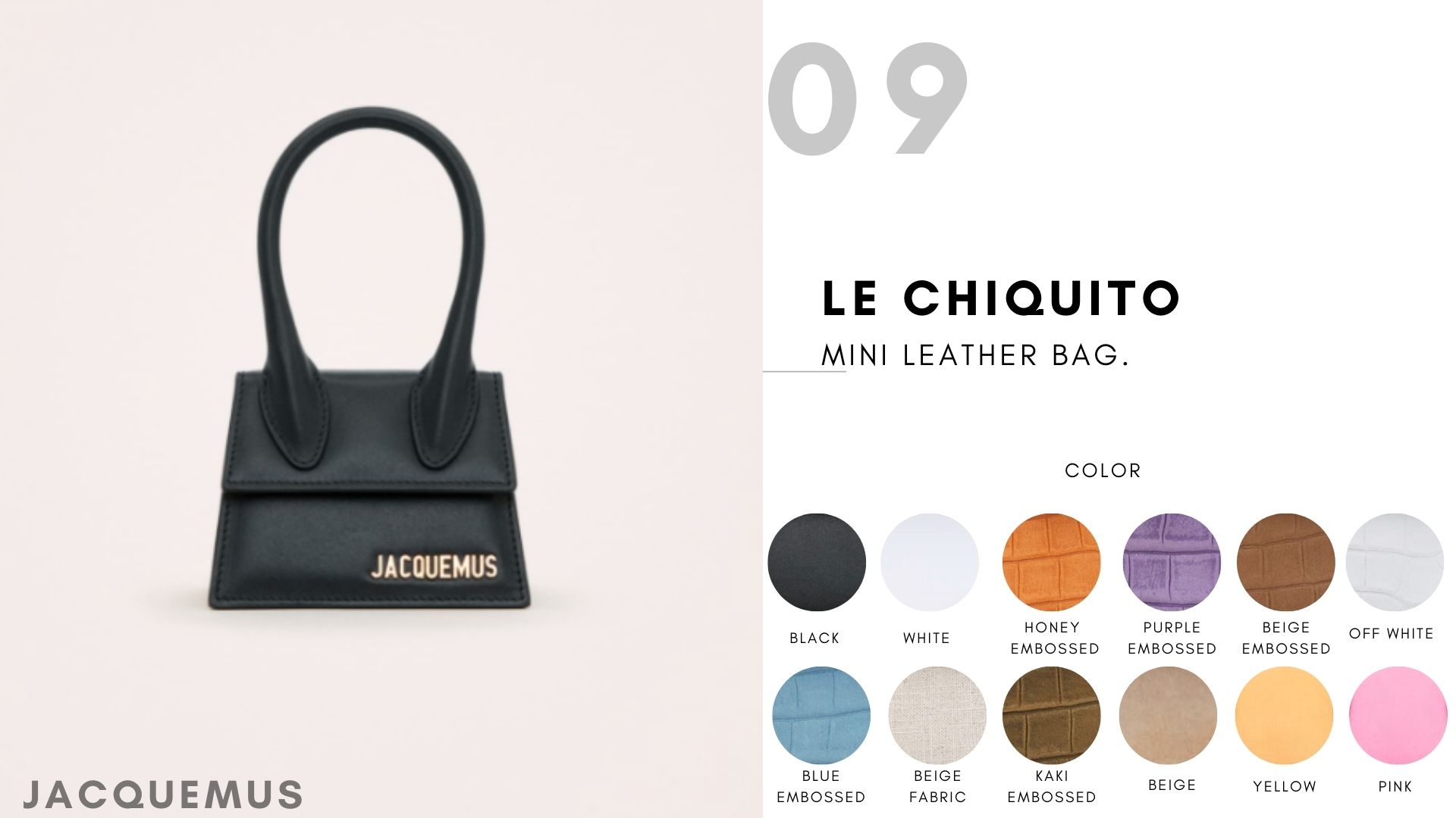 Le Chiquito Mini leather bag.