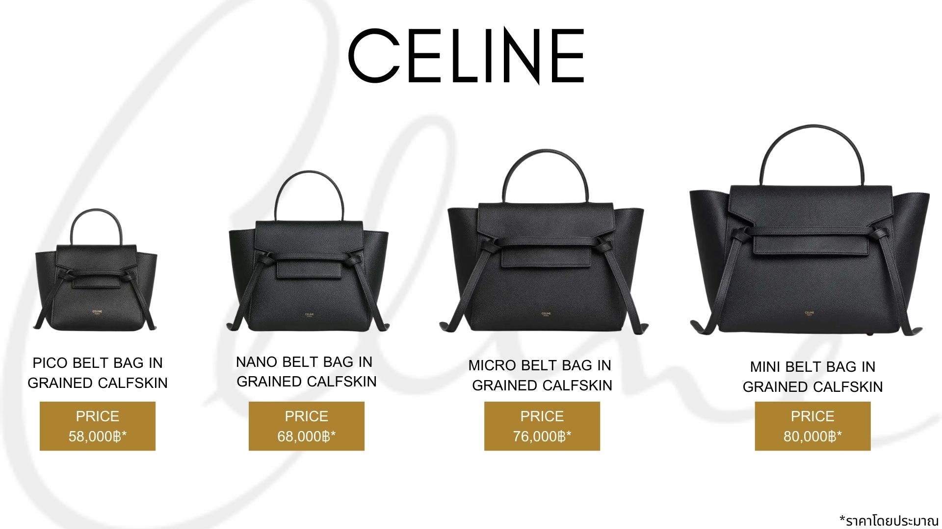 ราคา Celine-	belt bag in grained calfskin-pico belt bag in grained calfskin-nano belt bag in grained calfskin
