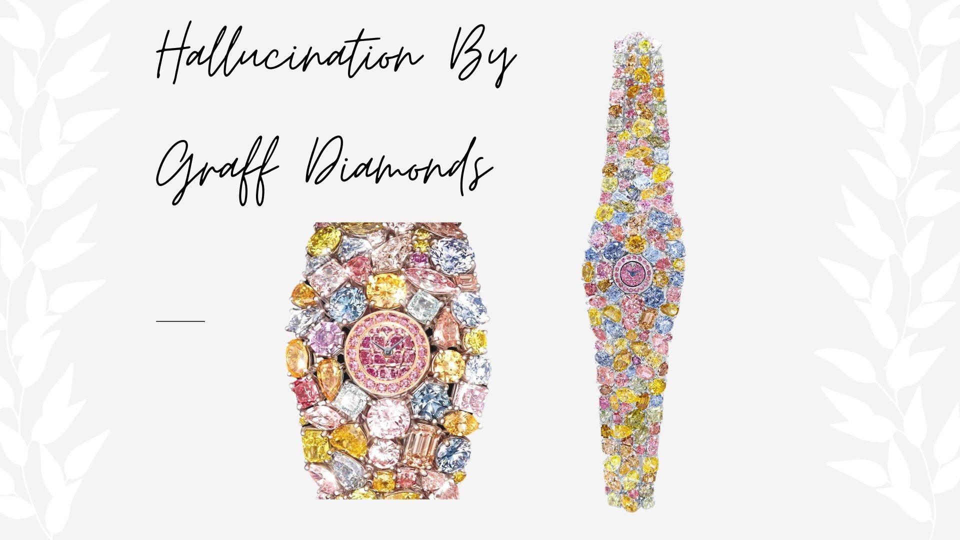 10 อันดับนาฬิกาที่มีราคาแพงที่สุด - Hallucination By Graff Diamonds