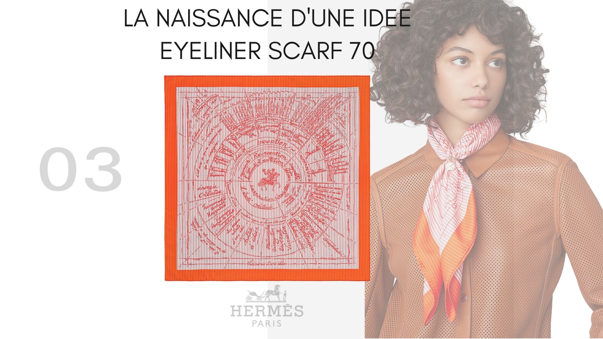 Hermes Scarf งานศิลปะเพิ่มความหรูหราให้กับบ้าน La Naissance d'une Idee Eyeliner scarf 70