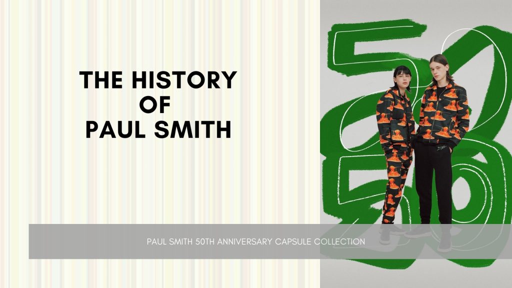 Paul Smith 50th Anniversary Capsule Collection